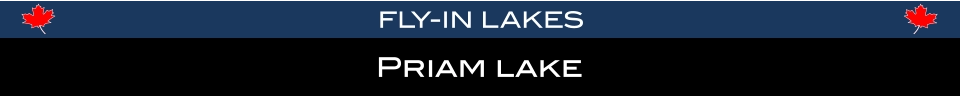Priam lake FLY-IN LAKES