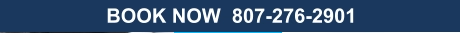 BOOK NOW  807-276-2901